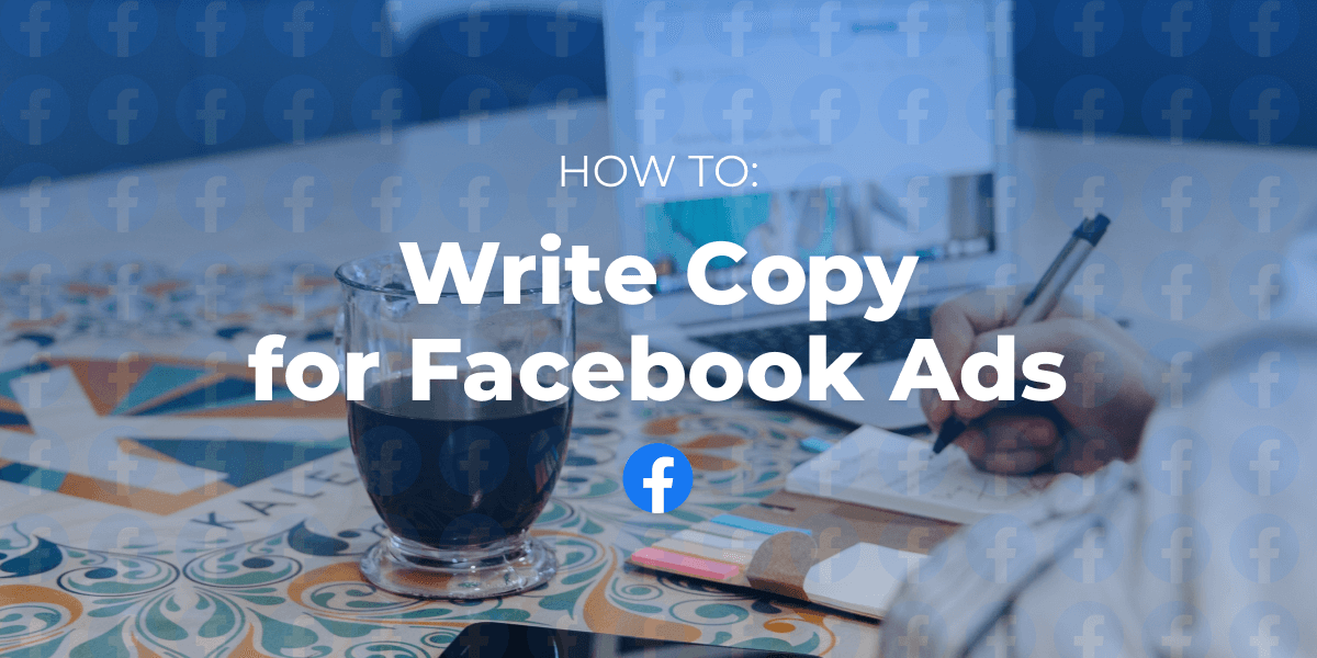 How to Write Powerful Facebook Ad Headlines